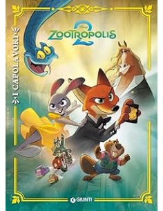 LIBRO ZOOTROPOLIS 2 I CAPOLAVORI W1148A