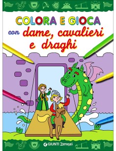 LIBRO COLORA/GIOCA DAME E CAVALIERI
