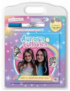 LIBRO ALBO MAGICO AURORA E LUDOVICA 57914A