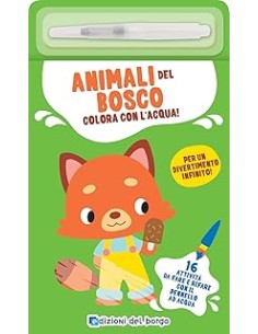 LIBRO ANIMALI DEL BOSCO - COLORO CON L'ACQUA 58354A