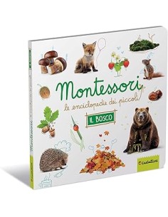 MONTESSORI ENCICLOPEDIE - IL BOSCO 47471