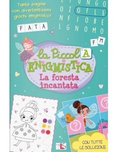 LA PICCOLA ENIGMISTICA - LA FORESTA INCANTATA 48201