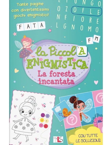 LA PICCOLA ENIGMISTICA - LA FORESTA INCANTATA 48201