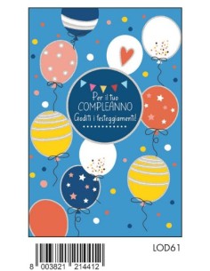 BIGLIETTO COMPLEANNO P/SOLDI C/FOIL OLOGRAFICO LOD61